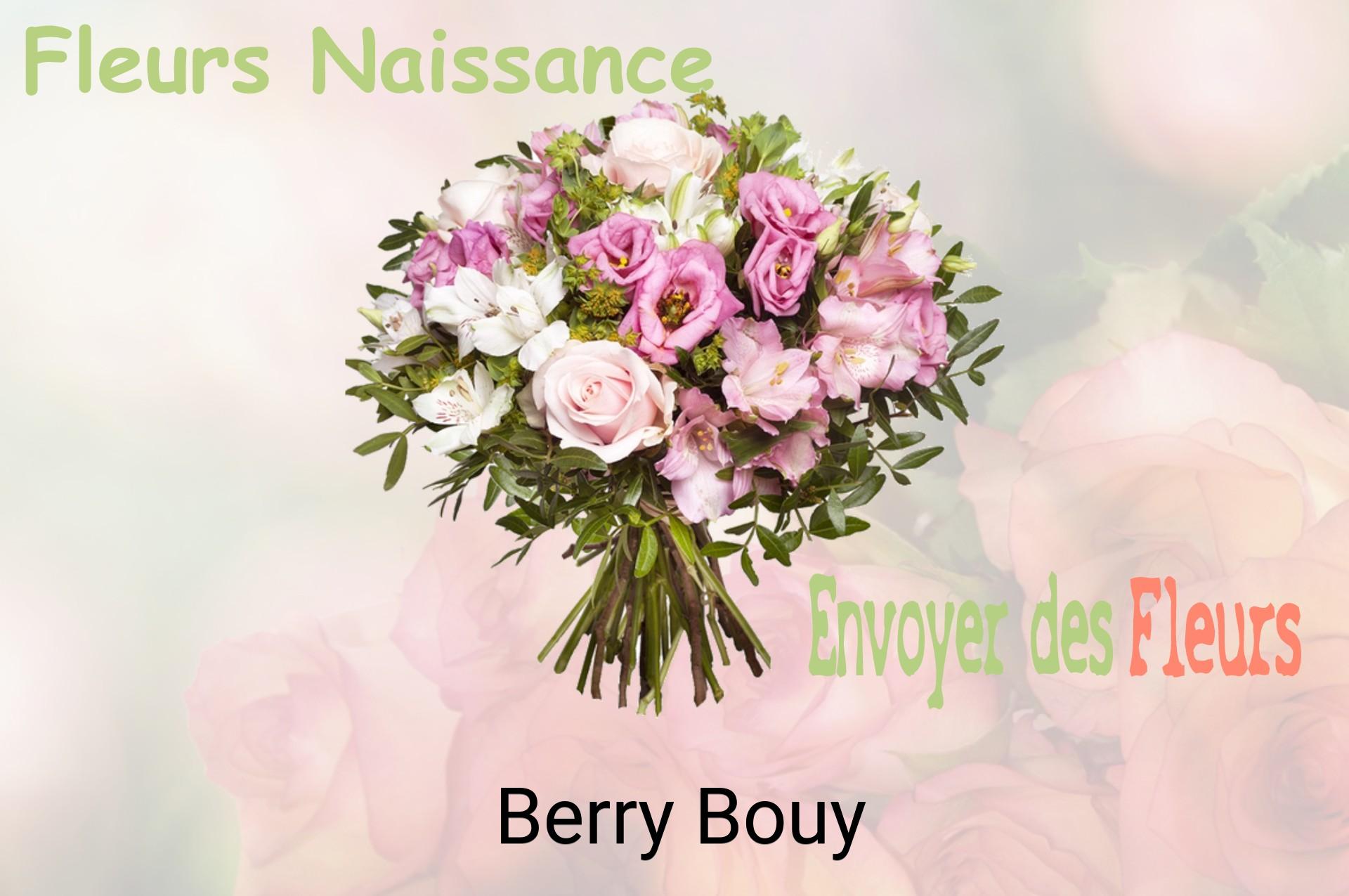 Bouquet de fleurs de naissance livré à Berry-Bouy